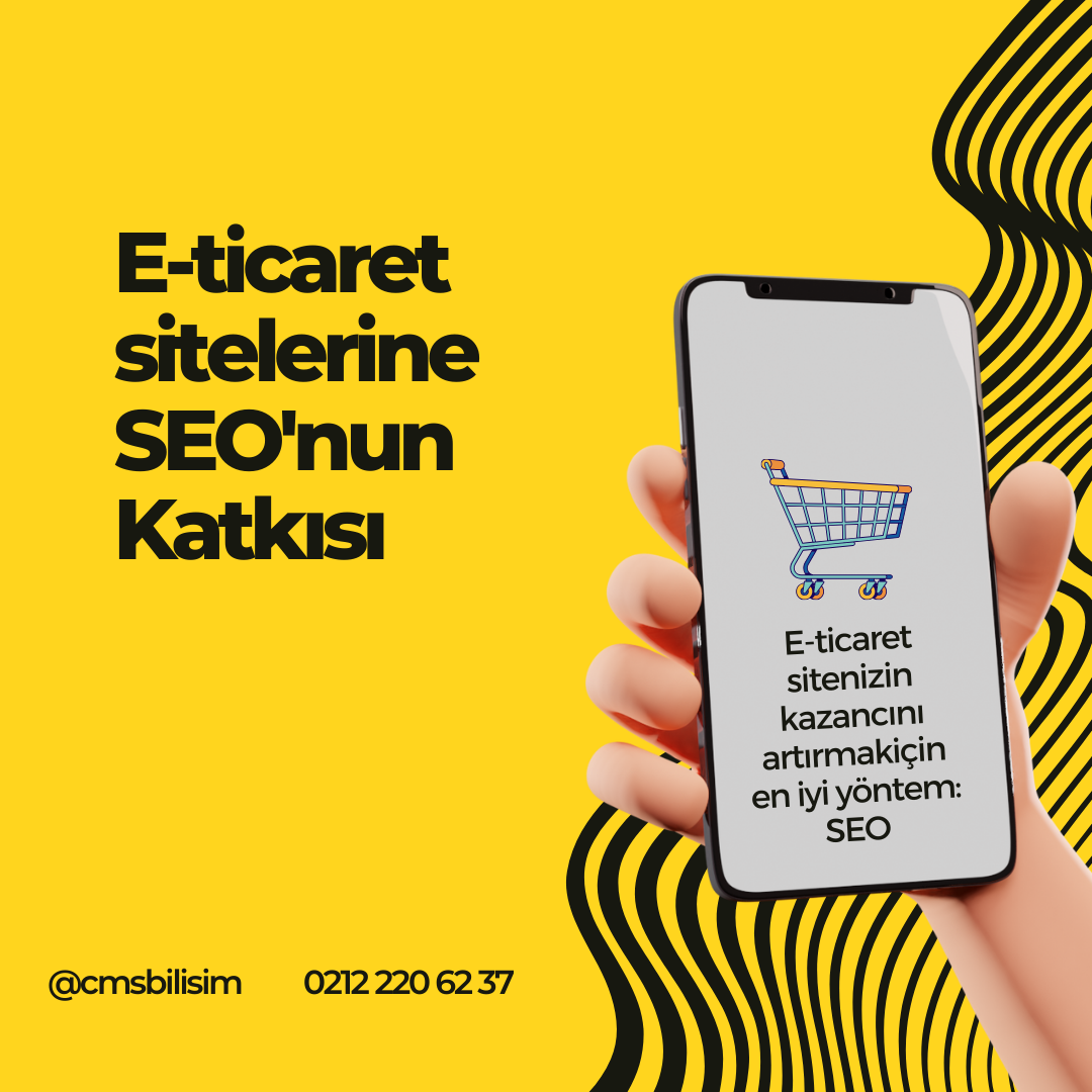 E-ticaret sitelerine SEO'nun Katkısı